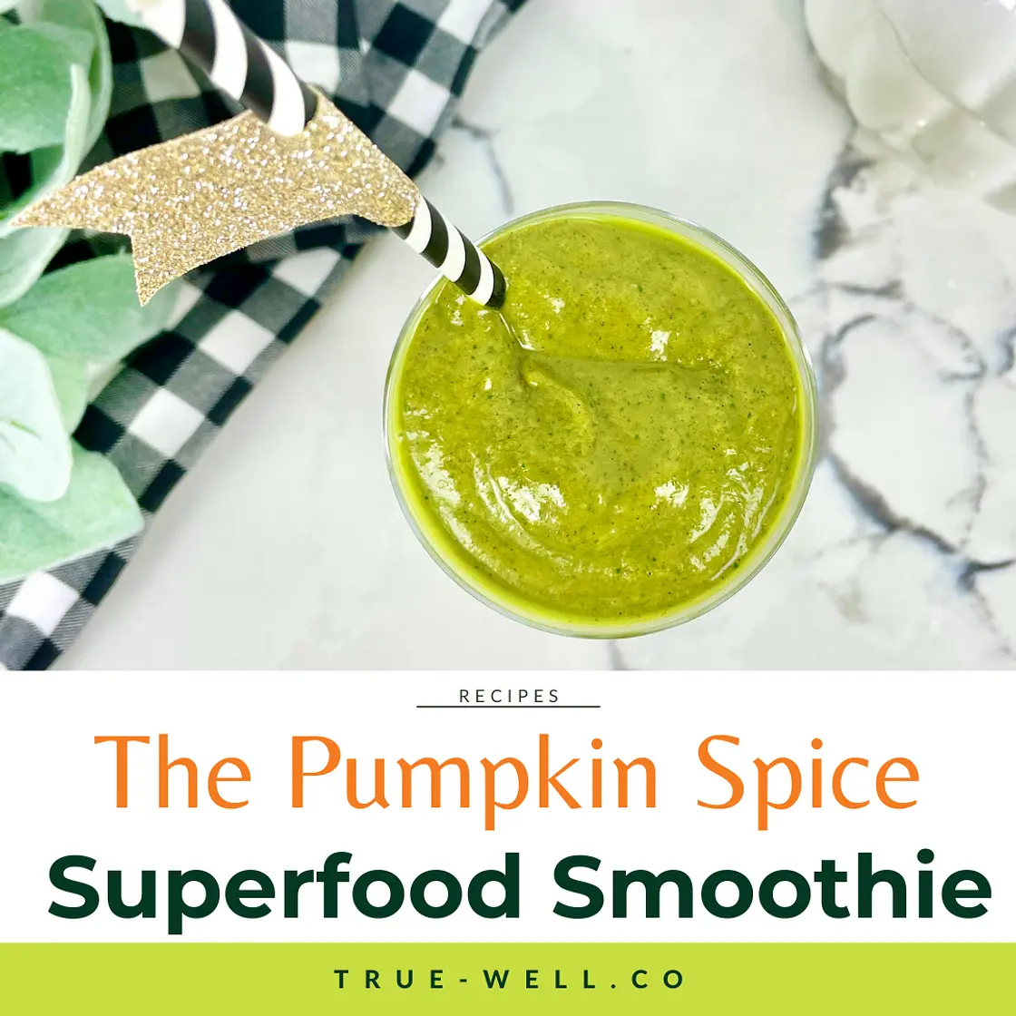 The Pumpkin-Spice Superfood Smoothie: Your New GO TO Fall Smoothie