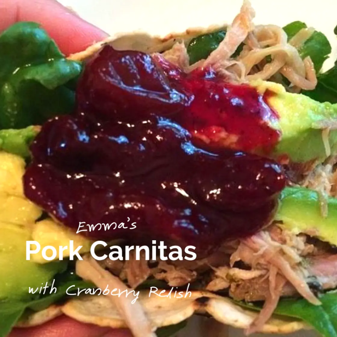 Emma's Slow Cooked Pork Carnitas with Cranberry Relish (AIP/Paleo)