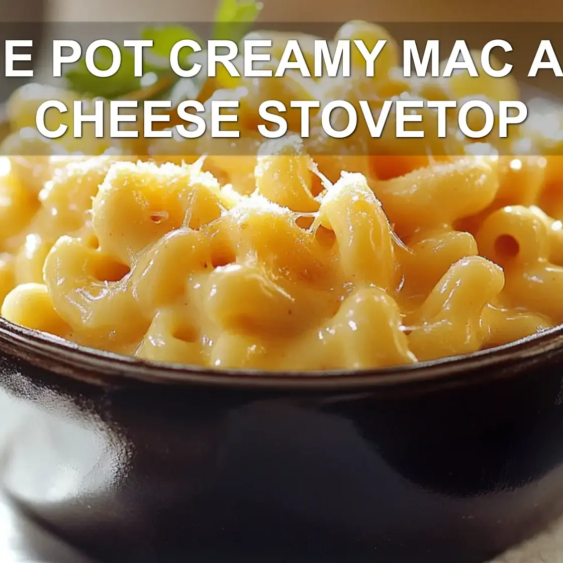 ONE POT CREAMY MAC AND CHEESE STOVETOP