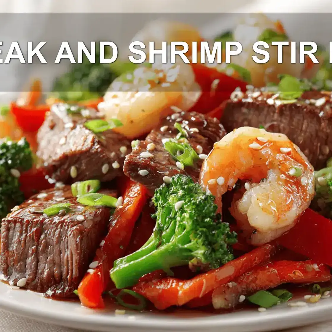 STEAK AND SHRIMP STIR FRY