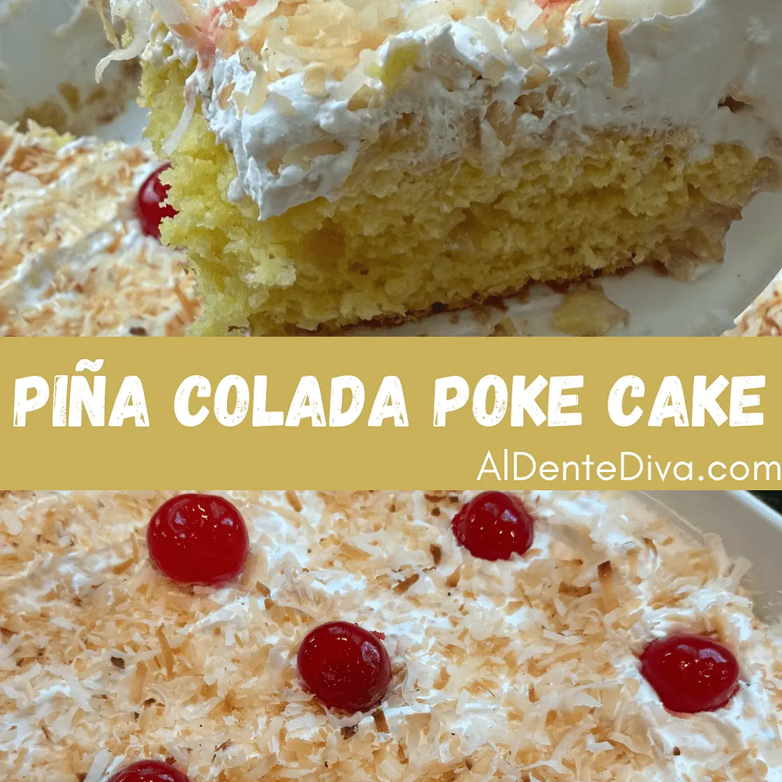 Piña Colada Poke Cake