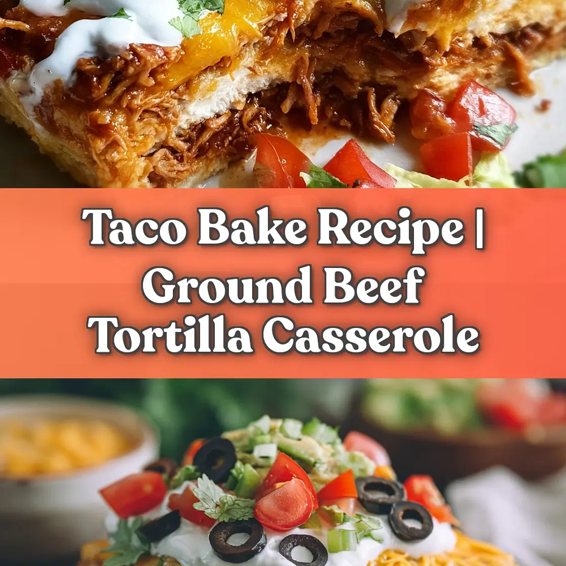 Taco Bake Recipe: Crispy & Savory Layers