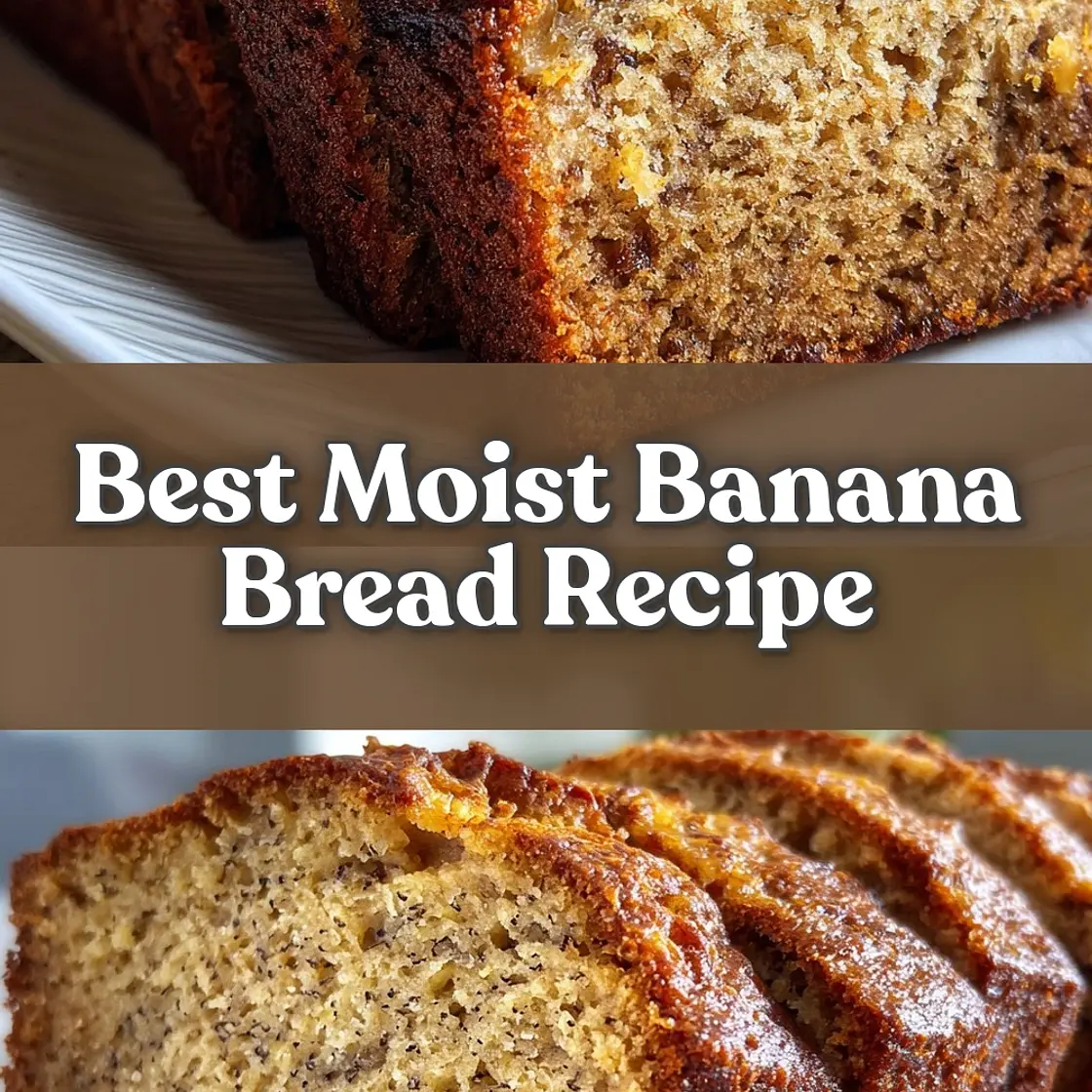 Best Moist Banana Bread Recipe