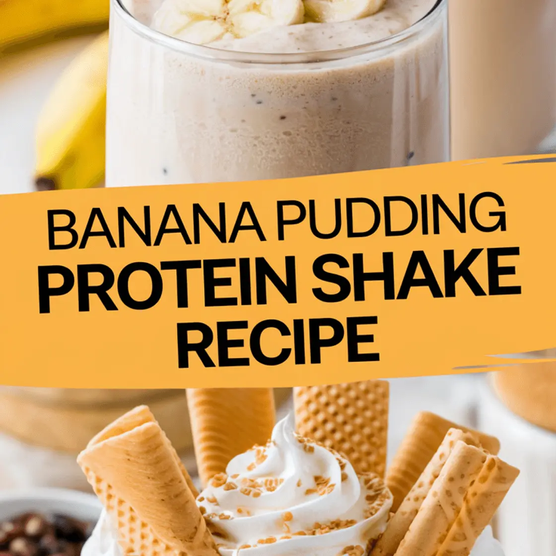 Banana Pudding Protein Shake Recipe