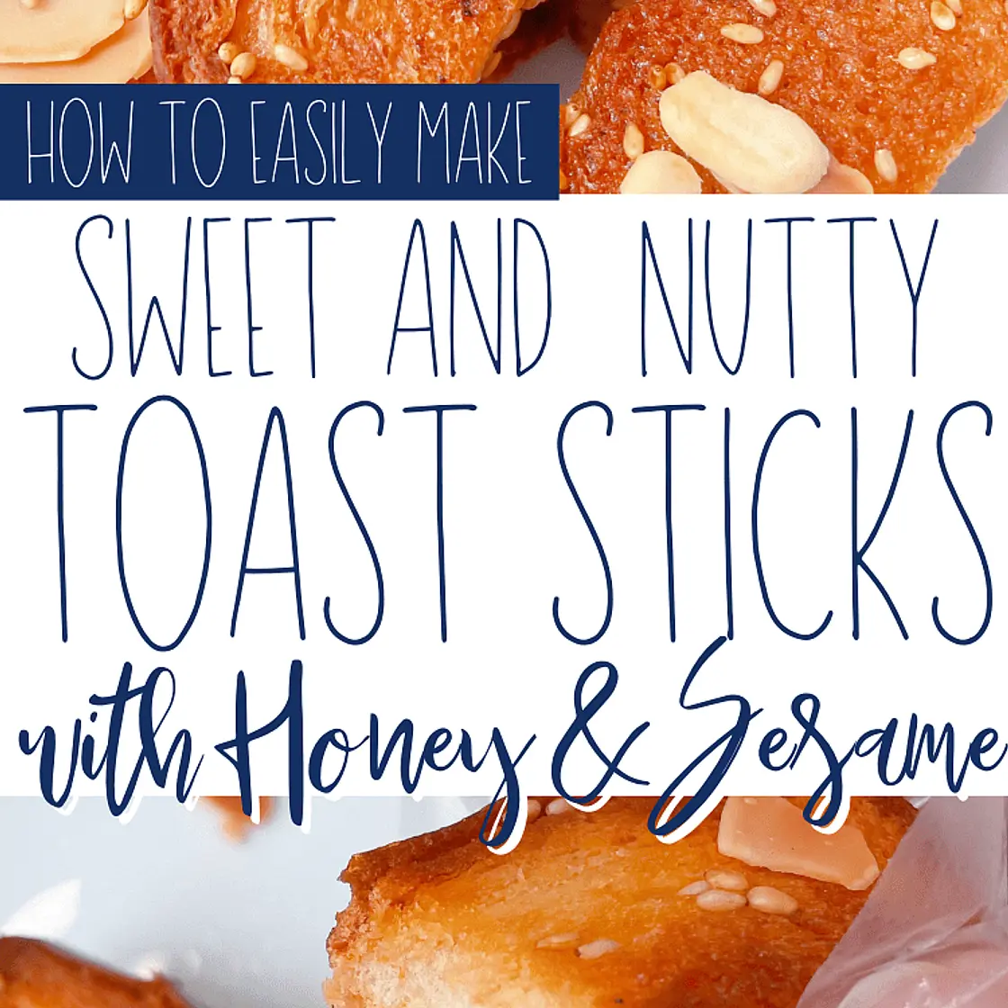🍯 Sesame Honey Baked French Toast Sticks