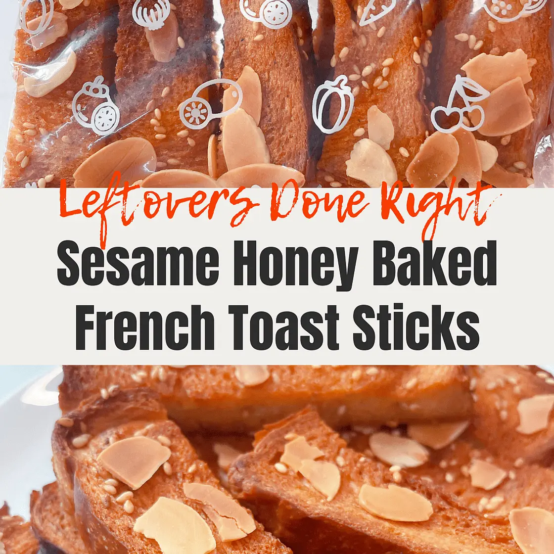 🍯 Sesame Honey Baked French Toast Sticks