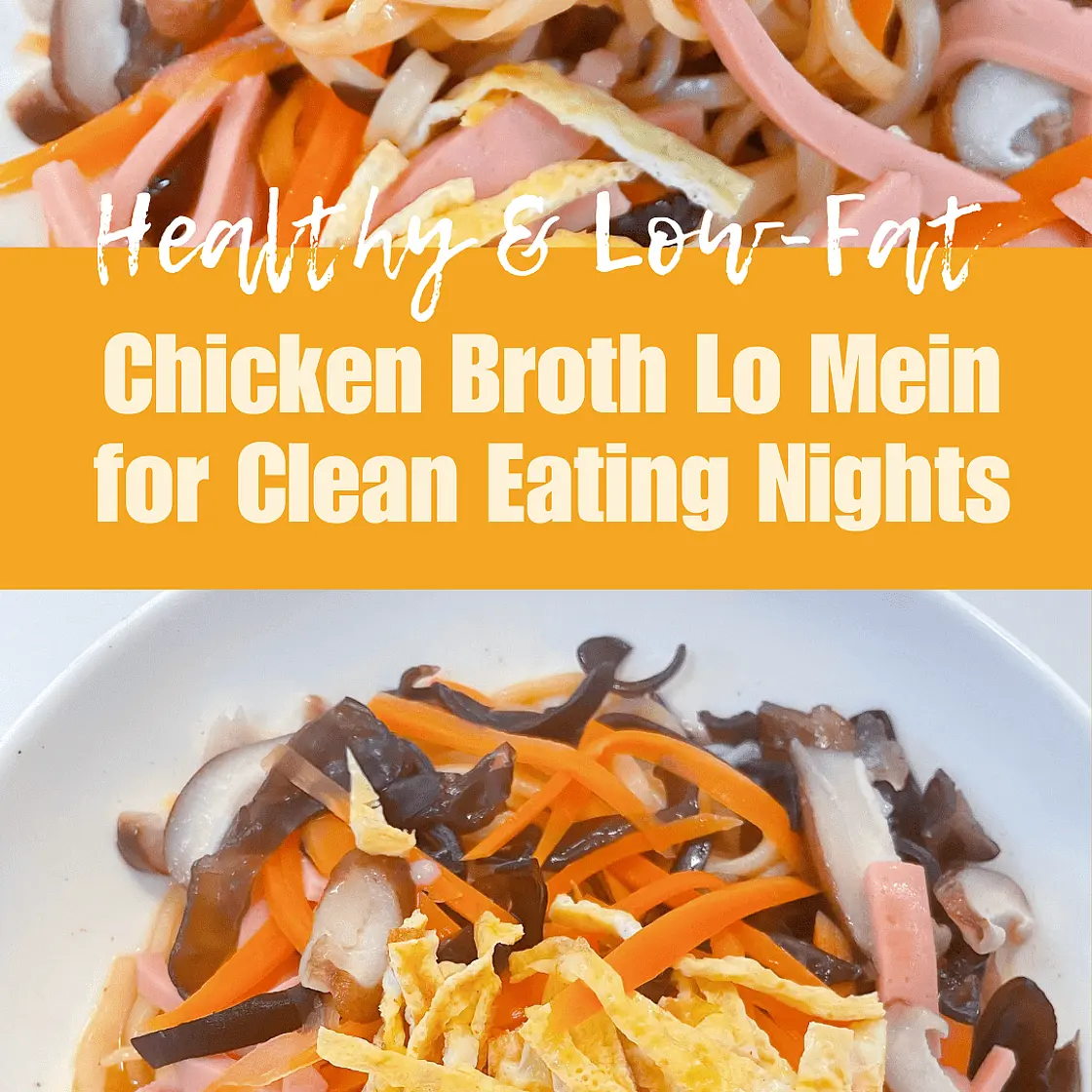 Healthy Low-Fat Chicken Broth Lo Mein