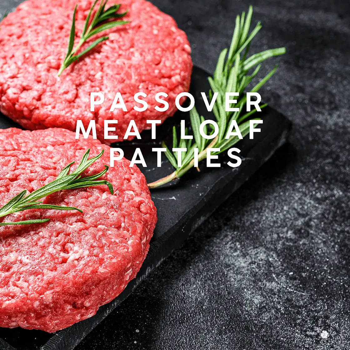 Passove Meat Loaf Patties