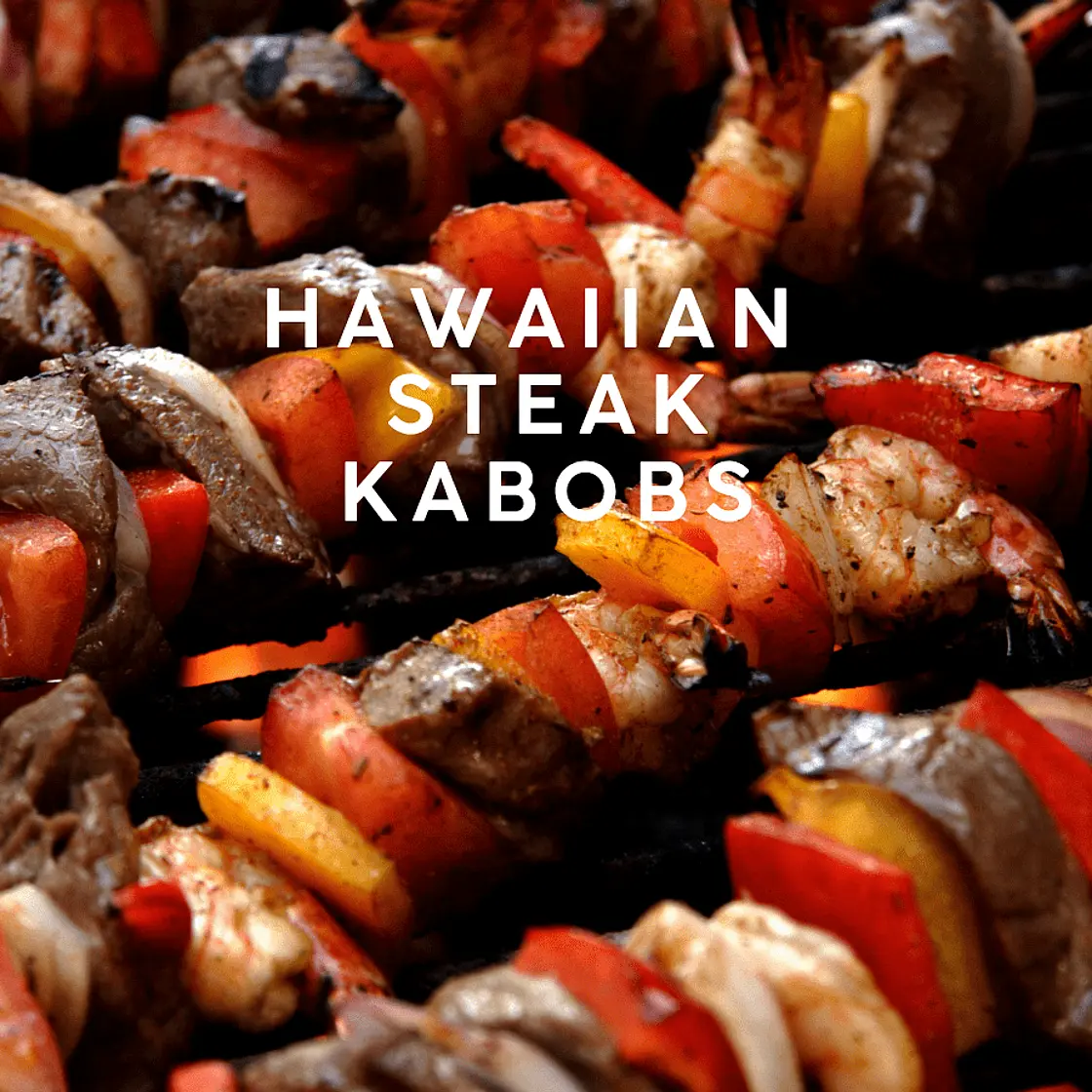 Hawaiian Sirloin Kebabs