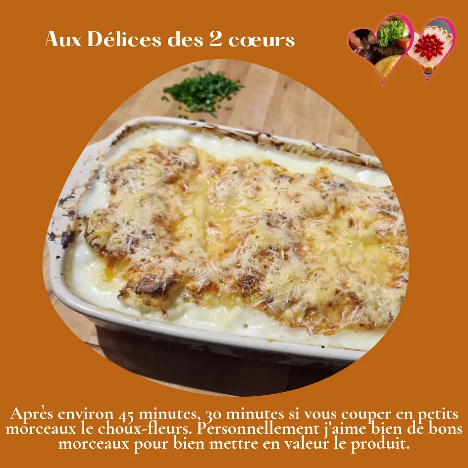 Verser la béchamel aux fromages sur le choux-fleurs dans le plat. Parsemez de gruyère râpé ou emmental râpé. Mettez aux four 30 à 45 minutes. Servez chaud.