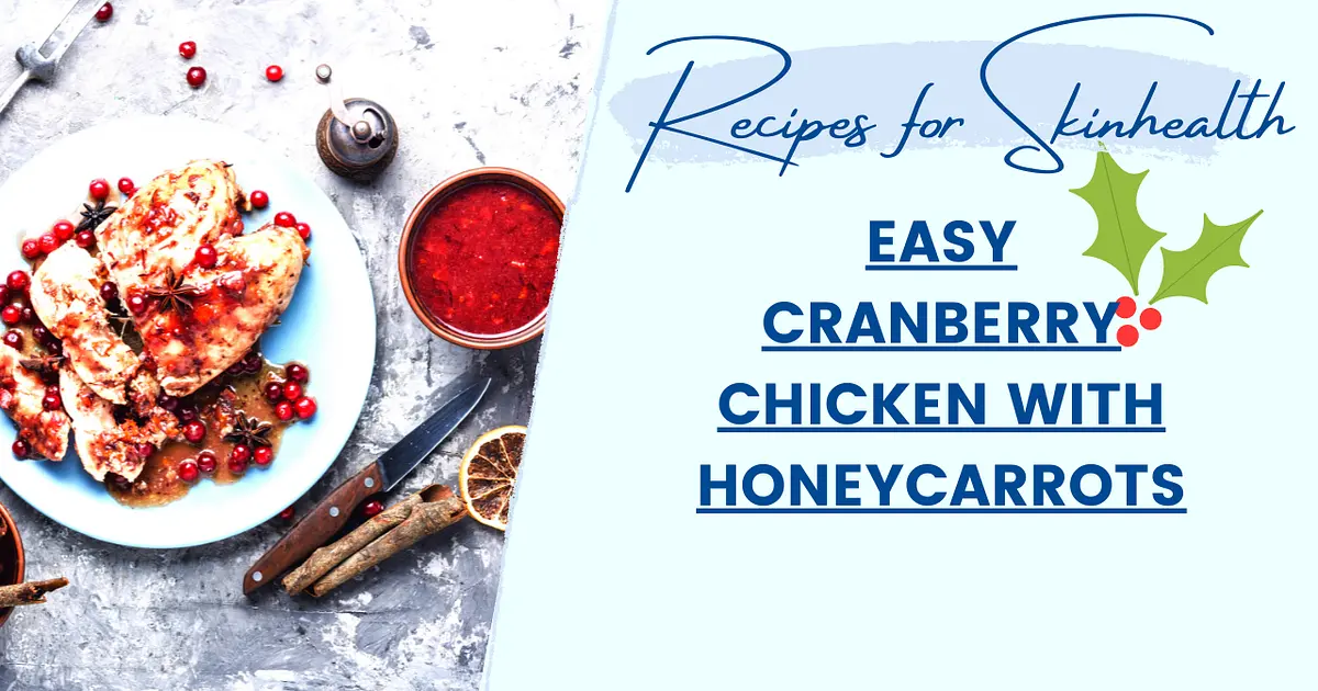 Healthy Christmas Dinner - Cranberry Chicken with Honey Carrots. Recipe | Samsung Food App