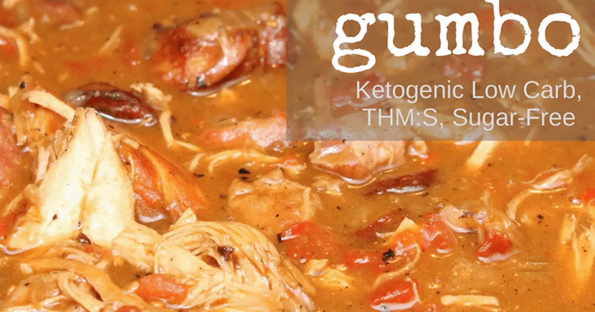 Keto Gumbo (Slow Cooker, THM:S, Low Carb, Paleo, Ketogenic, Whole30) Recipe | Samsung Food App