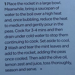 60g rocket
500g peas (fresh or frozen)
20g fresh mint leaves
2 tbsp extra virgin olive oil
Lemon zest & juice no