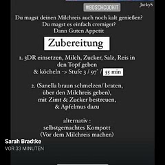 Hab es mit sojamilch gemacht, war ganz ok, vll nächstes mal mit normaler Milch probieren ob es leiwander ist..kein wow Effekt zu dickflüssig meiner meinung nach
