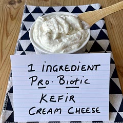 1 ingredient kefir Cream Cheese 