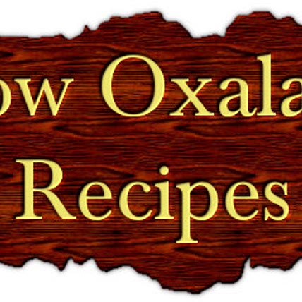 Low Oxalate Recipes