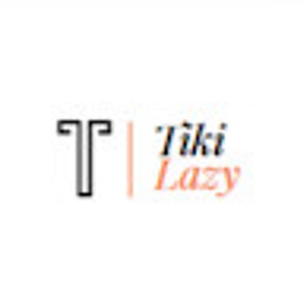 TiKi Lazy