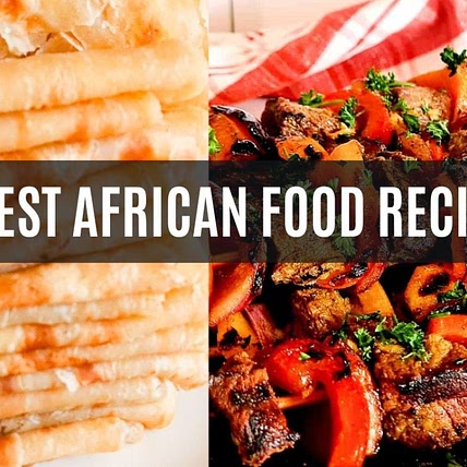 Best African Food Recipes 