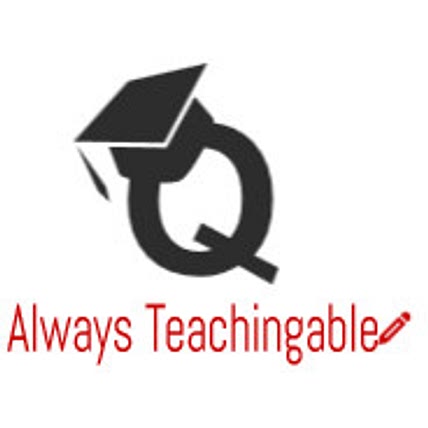 AlwaysTeachingable