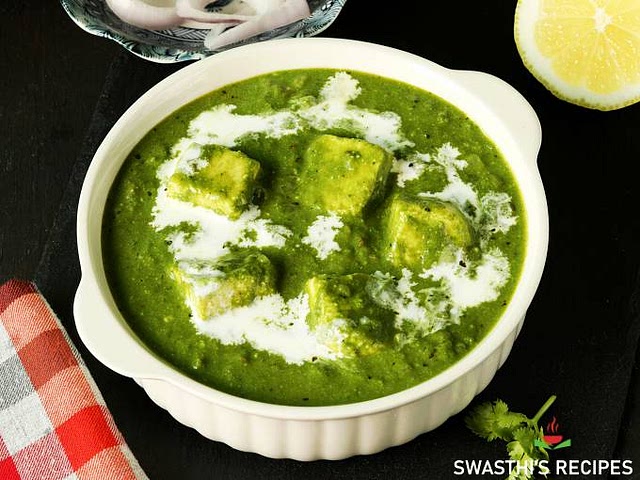 I have to say palak paneer since I love spinach. Plus it is healthy and easy to make