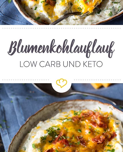 Low Carb Keto Blumenkohlauflauf