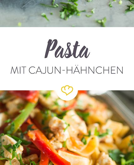 Cajun Hähnchen-Pasta