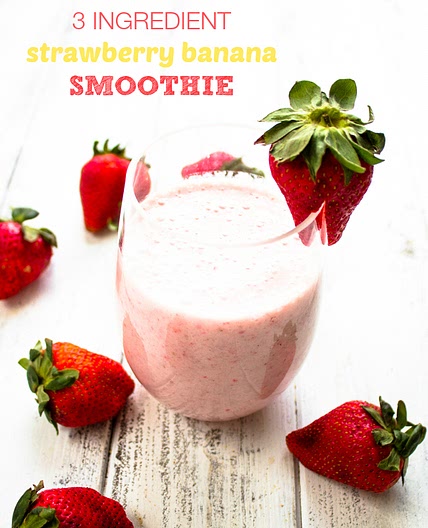 3 Ingredient strawberry banana smoothie