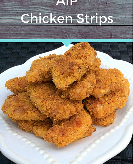 AIP Chicken Strips. Autoimmune Protocol