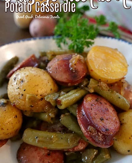 Sausage Green Bean Potato Casserole