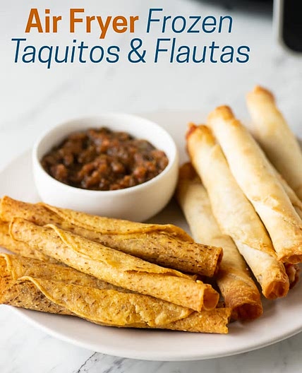 Air Fryer Frozen Taquitos and Flautas