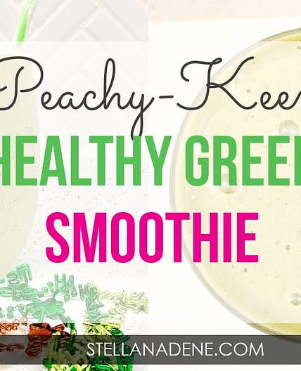 Peachy-Keen Green Smoothie