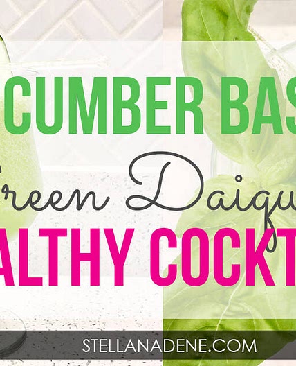 Cucumber Basil Green Daiquiri