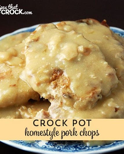Homestyle Crock Pot Pork Chops