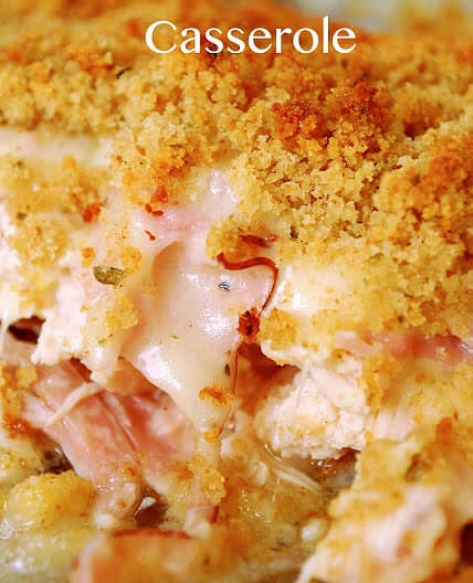 Easy Chicken Cordon Bleu Casserole
