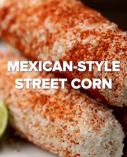 Mexican-Style Street Corn Recipe by Tasty