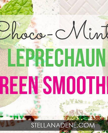 Choco-Minty Leprechaun Green Smoothie