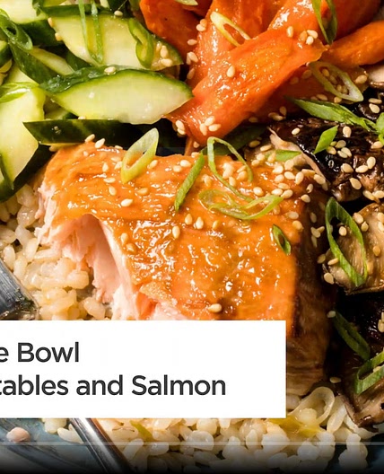 Brown Rice Bowl w/ Salmon and Vegetables