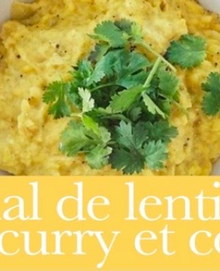 Dhal de lentilles au curry et COCO