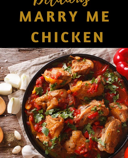 Delicious Marry Me Chicken Recipe - Daily Cooking Recipes
