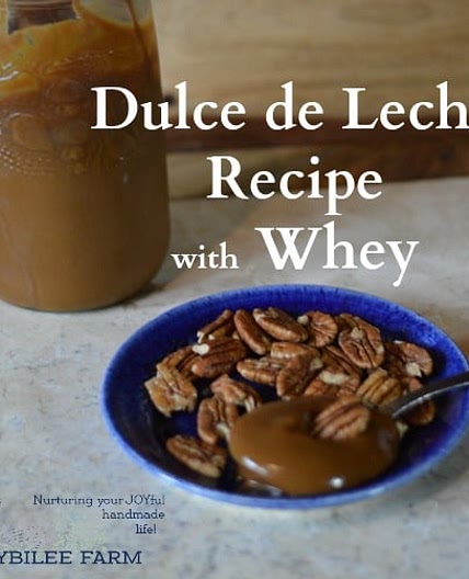 Dulce de Leche Recipe from Whey | Joybilee® Farm | DIY | Herbs | Gardening |