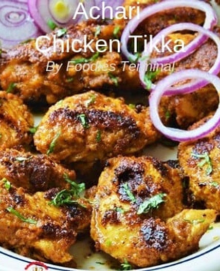 Achari Chicken Tikka