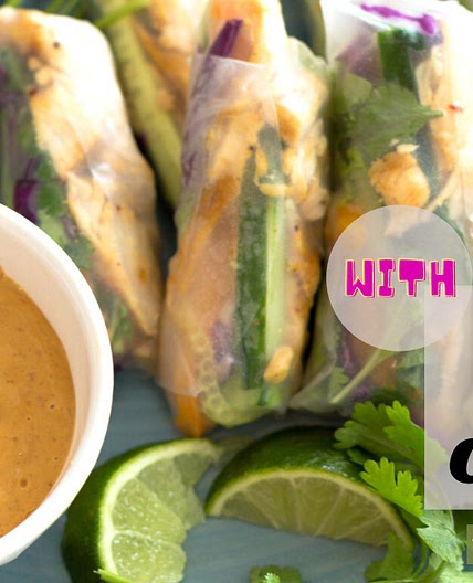 Fresh Spring Rolls with Spicy Asian Chicken