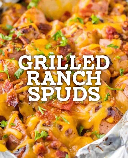 Grilled Ranch Spuds Cookout