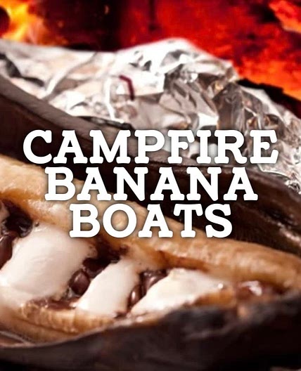 Campfire Banana Boats Cookout