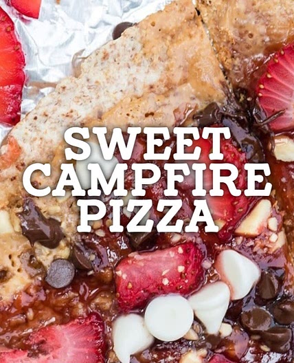 Sweet Campfire Pizza Cookout