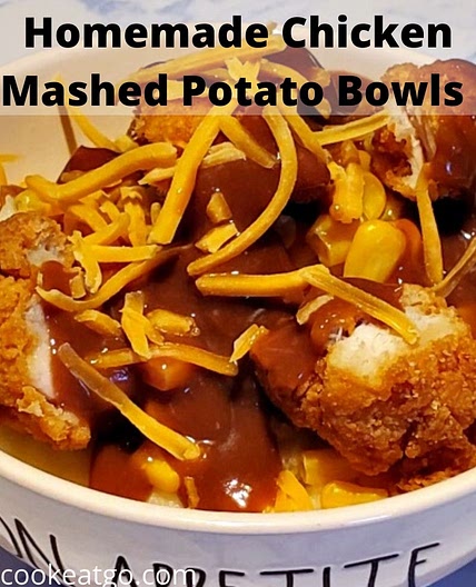 Homemade Chicken Mashed Potato Bowls Recipe