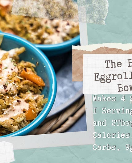 The BEST Eggroll In A Bowl