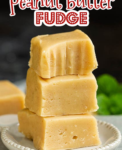 Best Peanut Butter Fudge