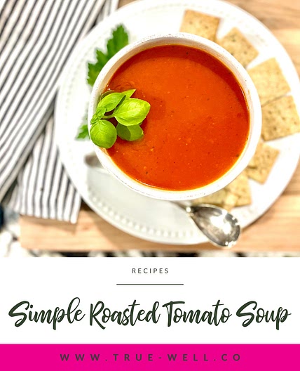 Simple Roasted Tomato Soup