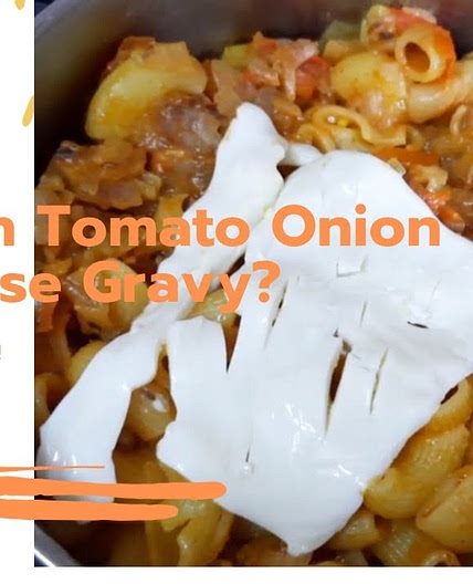 Pasta in Tangy Tomato & Onion Gravy!